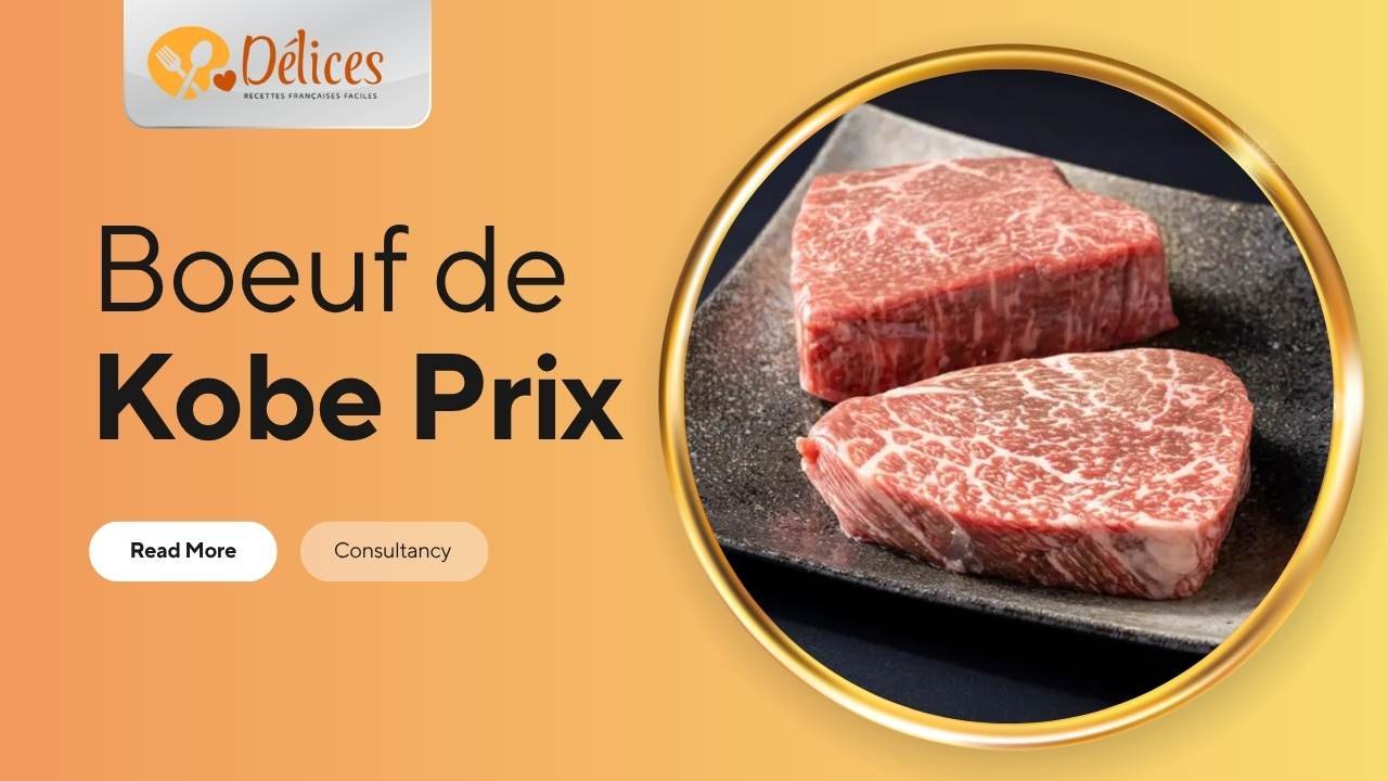 Image promotionnelle : Deux morceaux crus de bœuf de Kobe ou Wagyu avec un persillage intense (marbrage), posés sur une surface sombre. Le texte 'Bœuf de Kobe Prix' est affiché. Photo de la viande de luxe.